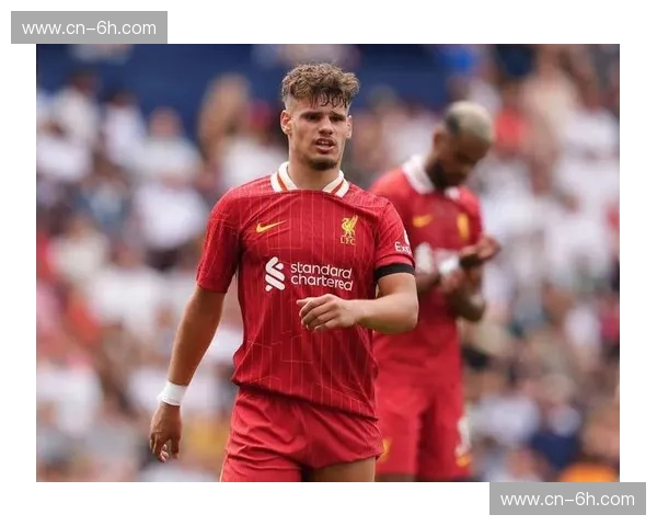 斯洛特应对长传战术调整 利物浦控制反击能力受考验
